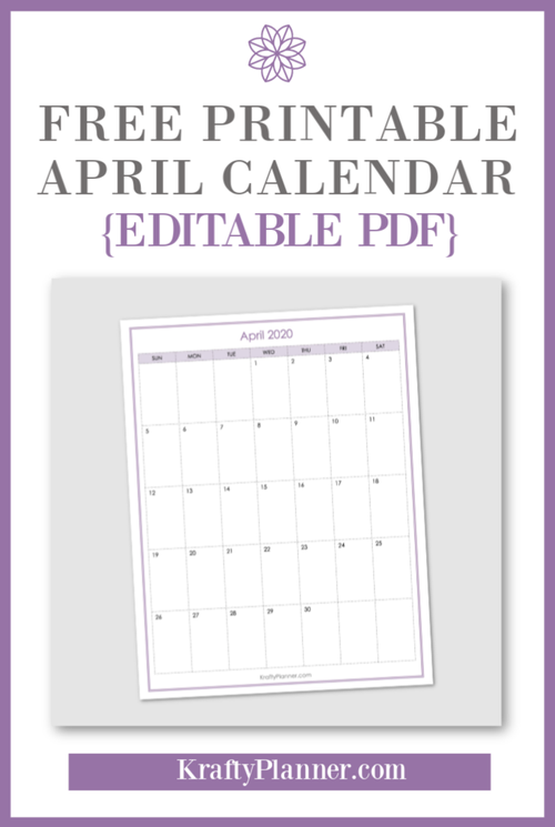 Free Printable April Calendar {Editable PDF} — Krafty Planner